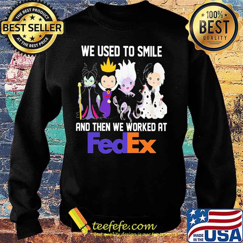 Disney villain we used to smile and then we worked at fedex s Sweater Disney villain we used to smile and then we worked at fedex s Sweater