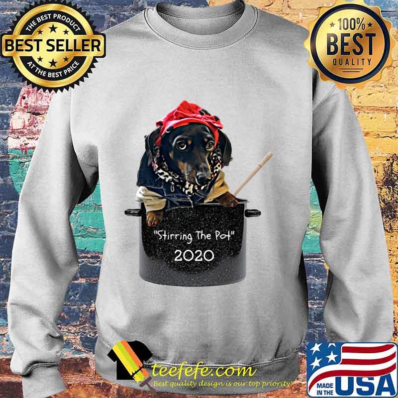 Dog Stirring The Pot 2020 s Sweater Dog Stirring The Pot 2020 s Sweater