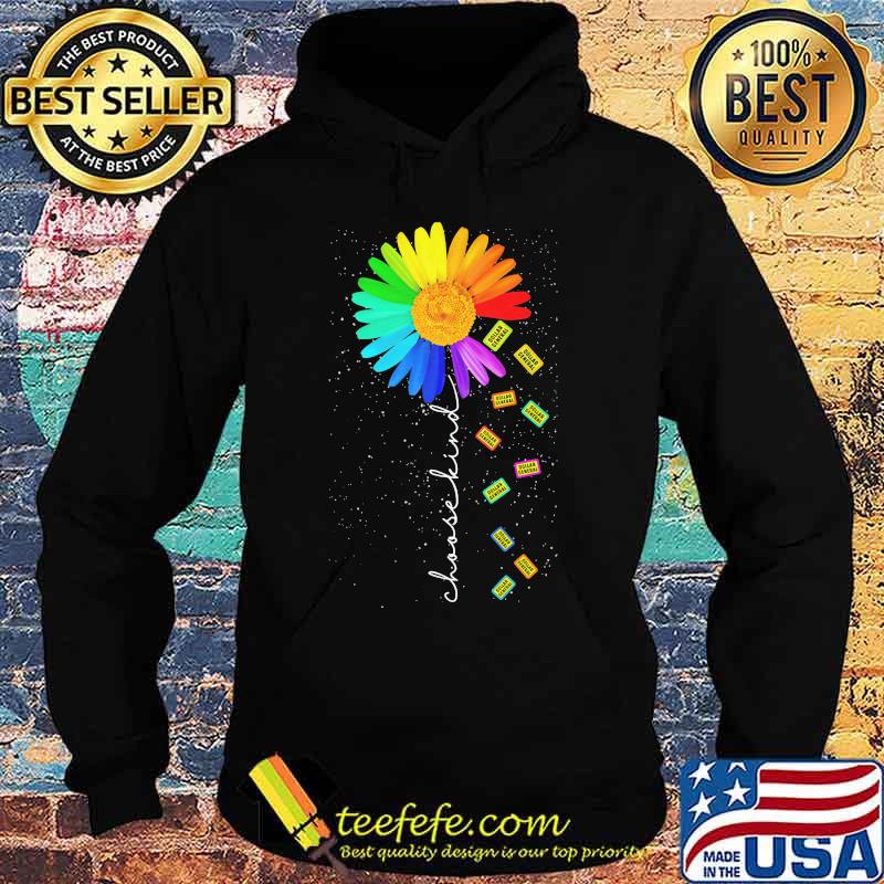 Dollar general sunflower choose kind s Hoodie Dollar general sunflower choose kind s Hoodie