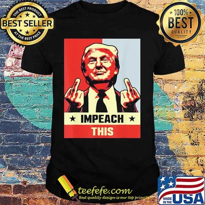 Donald trump impeach this stars art shirt