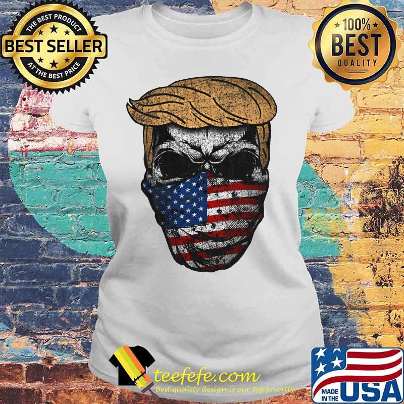 Donald trump skull mask american flag independence day s Laides tee Donald trump skull mask american flag independence day s Laides tee