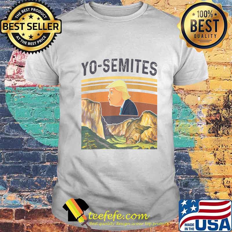 Donald trump yo semites vintage retro shirt