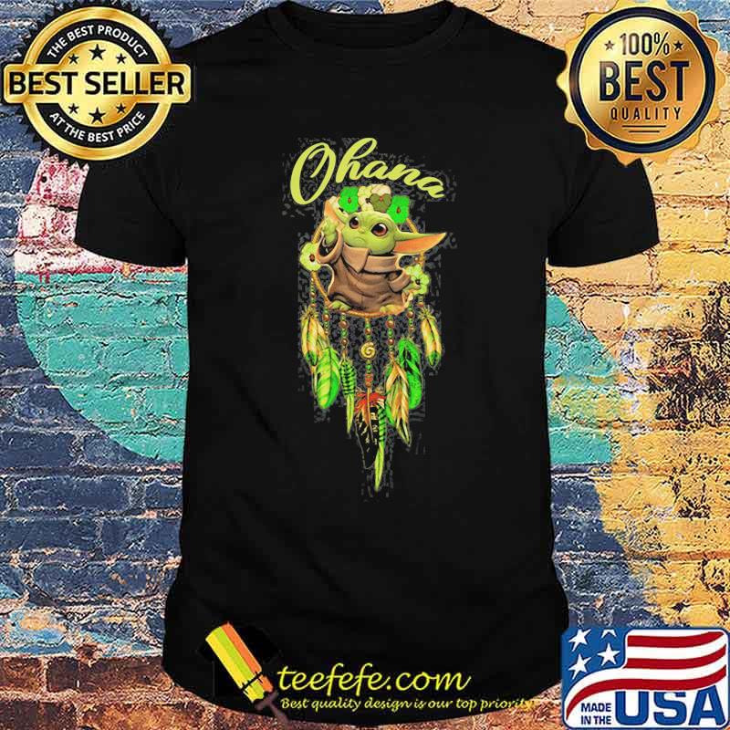 Dreamcatcher baby yoda ohana shirt Dreamcatcher baby yoda ohana shirt