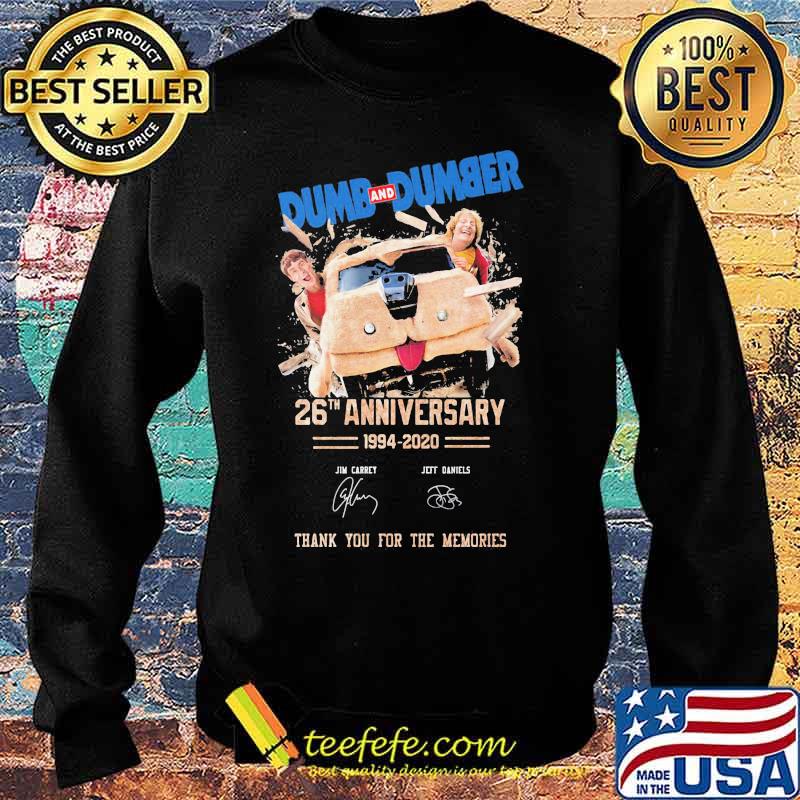 Dumb and dumber 26th anniversary 1994 2020 thank you for the memories signatures s Sweater Dumb and dumber 26th anniversary 1994 2020 thank you for the memories signatures s Sweater