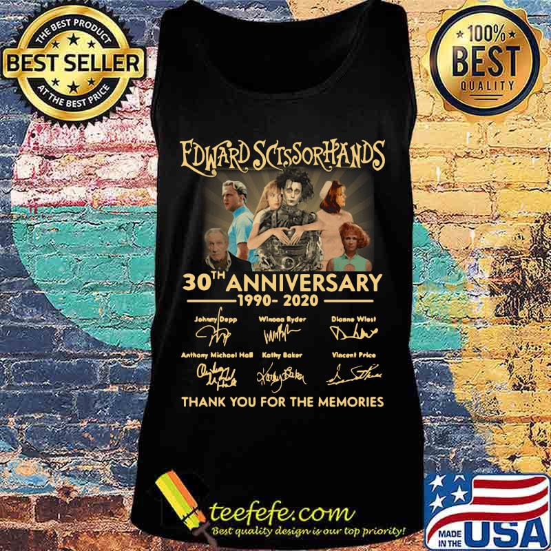 Edward scissorhands 30th anniversary 1990 2020 thank you for the memories signatures s Tank top Edward scissorhands 30th anniversary 1990 2020 thank you for the memories signatures s Tank top