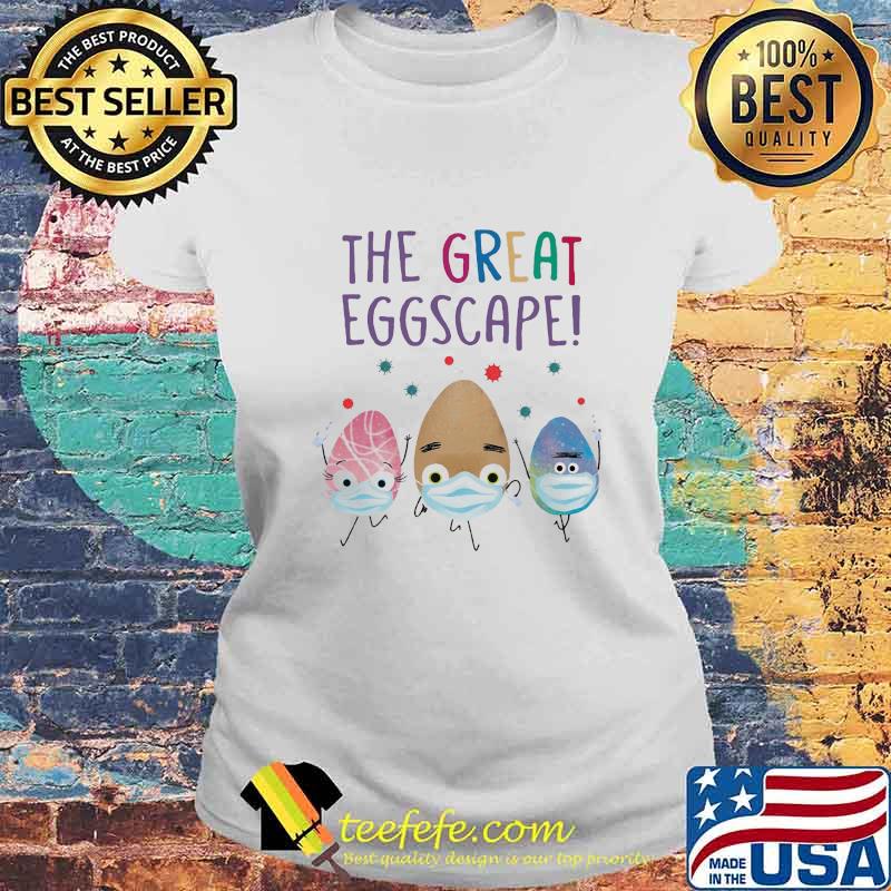Eggs mask The great eggscape s Laides tee Eggs mask The great eggscape s Laides tee