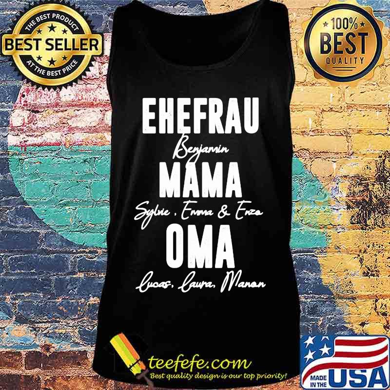 Ehefrau benjamin mama sylvie emma and enzo oma lucas laura manon s Tank top Ehefrau benjamin mama sylvie emma and enzo oma lucas laura manon s Tank top