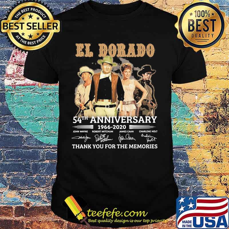 El dorado 54th anniversary 1966 2020 signature thank you for the memories shirt