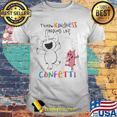Elephant and piggie throw kindness around like confetti shirt