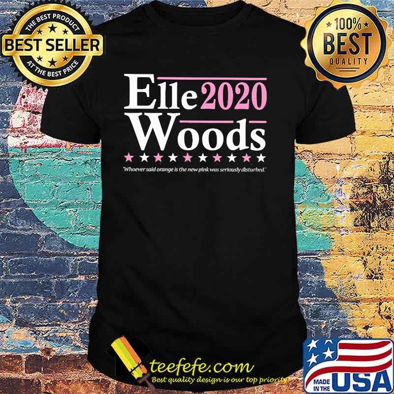 Elle woods 2020 whoever said orange is the new pink was seriously disturbed stars shirt Elle woods 2020 whoever said orange is the new pink was seriously disturbed stars shirt