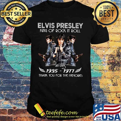 Elvis presley king of rock n roll 1935 1977 thank you for the memories signature shirt