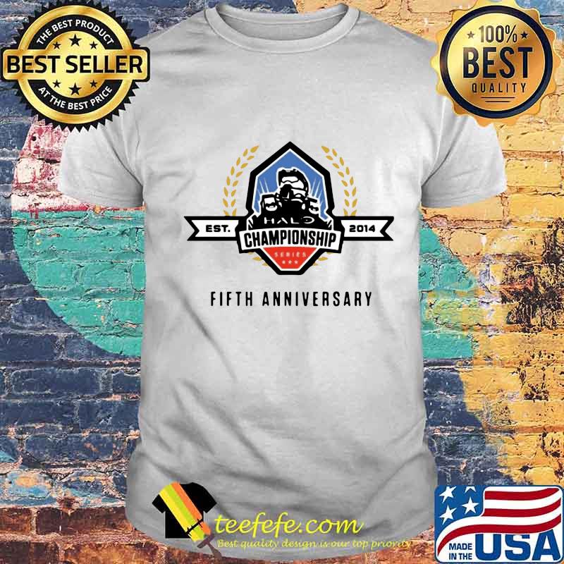 Est 2014 hallo championship fifth anniversary shirt