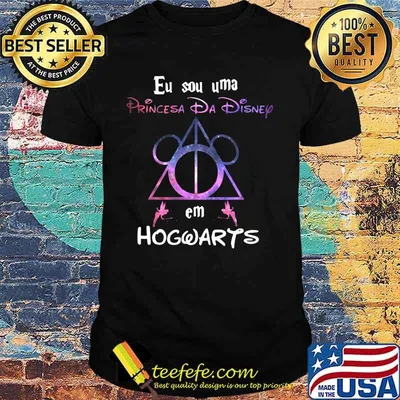 Eu sou uma princesa da disney em hogwarts shirt
