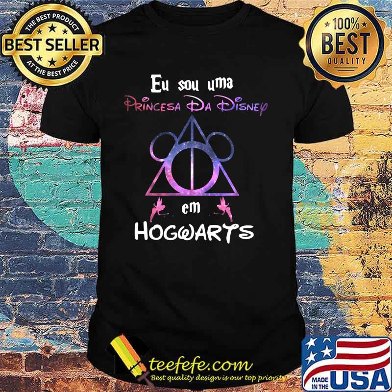 Eu sou uma princesa da disney em hogwarts shirt Eu sou uma princesa da disney em hogwarts shirt