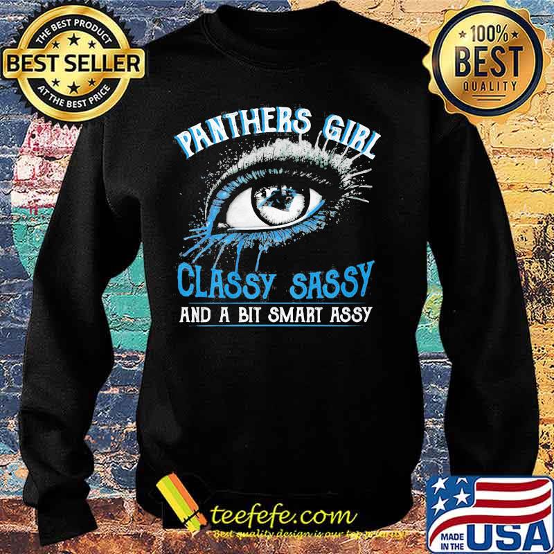 Eyes carolina panthers girl classy sassy and a bit smart assy s Sweater Eyes carolina panthers girl classy sassy and a bit smart assy s Sweater