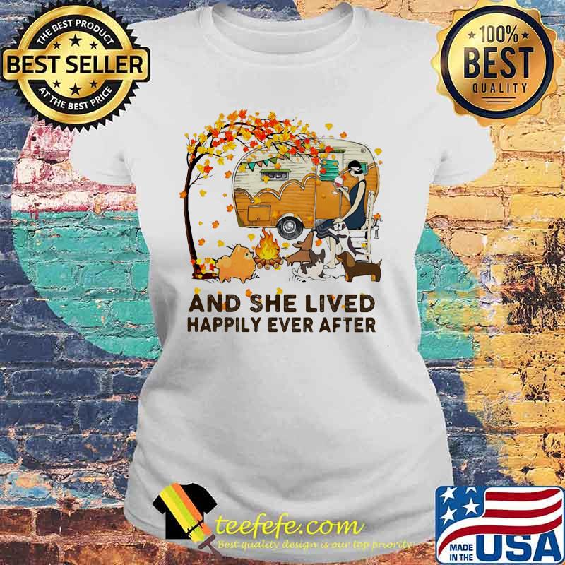 Fall Girl camping with dogs and she lived happily ever after s Laides tee Fall Girl camping with dogs and she lived happily ever after s Laides tee