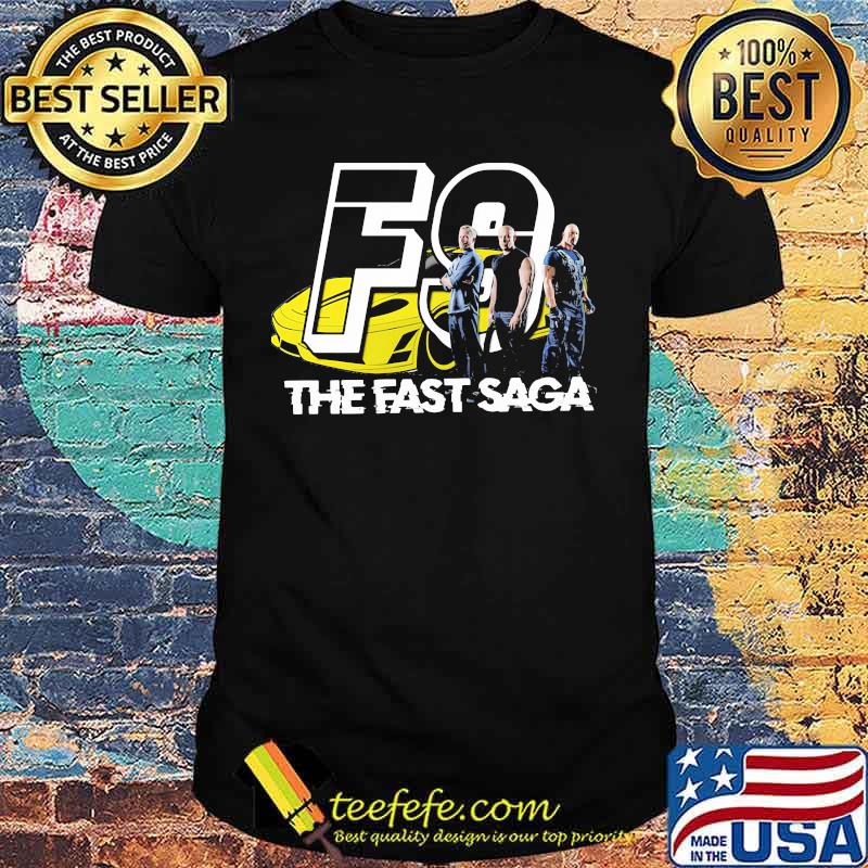 Fast and furious the fast saga shirt