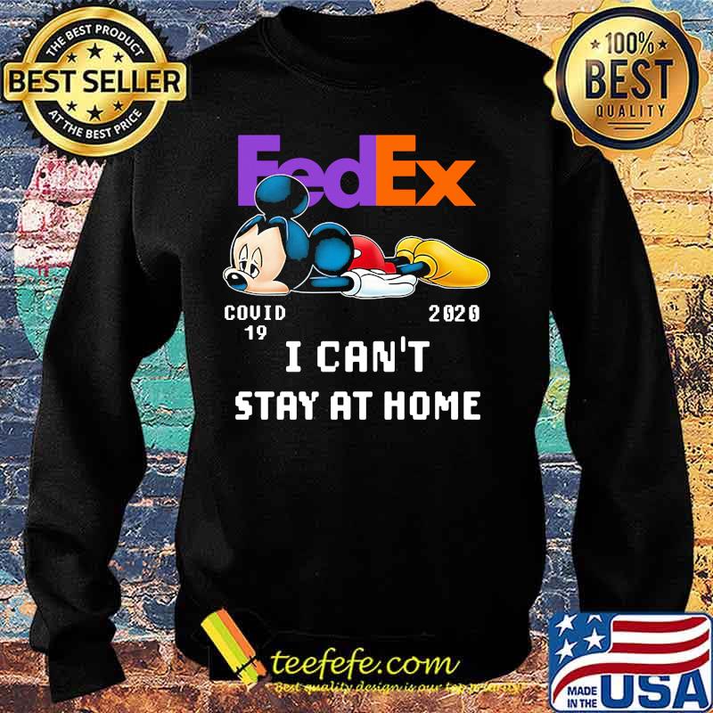 Fedex mickey mouse covid-19 2020 i can't stay at home s Sweater Fedex mickey mouse covid-19 2020 i can't stay at home s Sweater