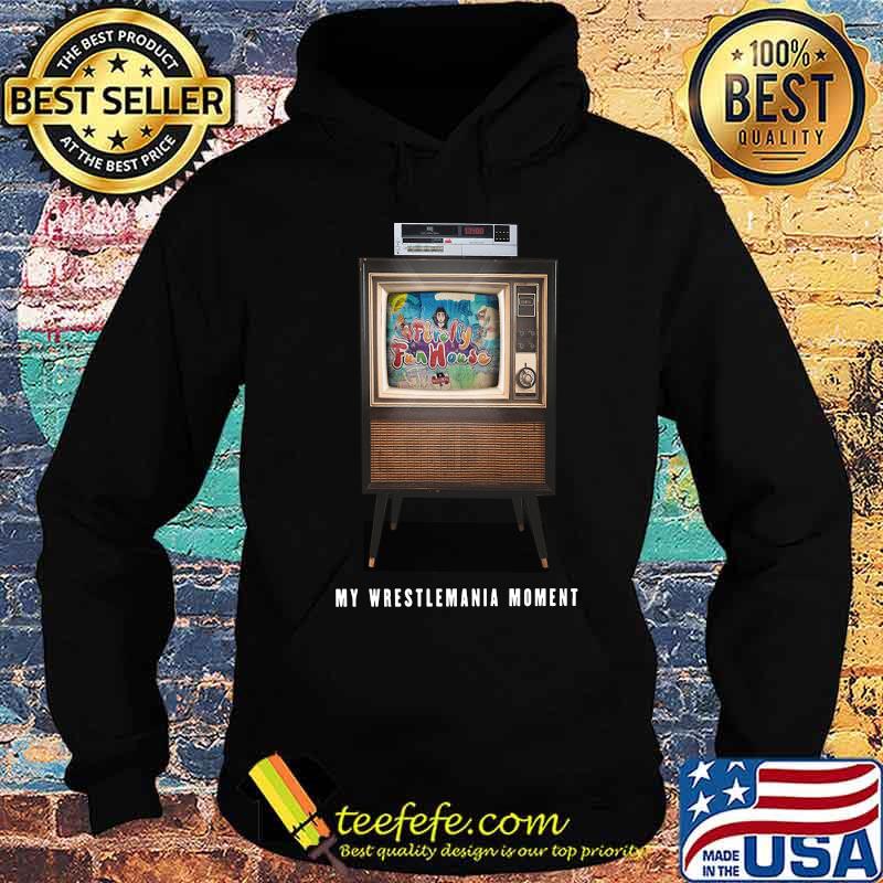 Firefly fun house mt wrestlemania moment tv s Hoodie Firefly fun house mt wrestlemania moment tv s Hoodie