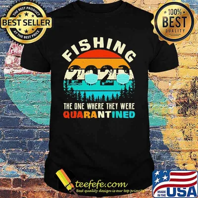 FISHING THE ONE WHERE THEY WERE QUARANTINED 2020 MASK VINTAGE RETRO SHIRT