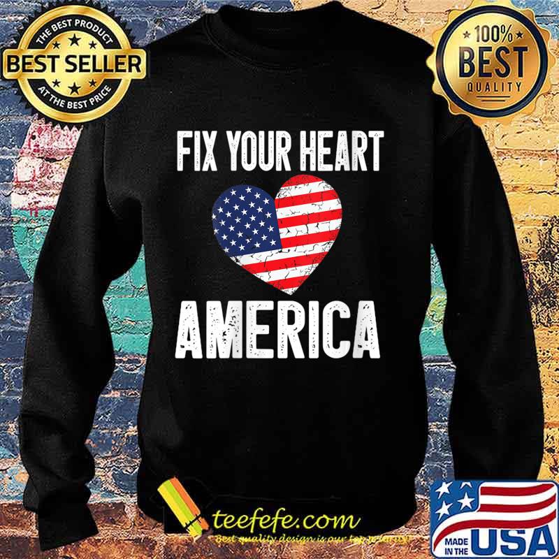Fix Your Heart America Shirt Sweater Fix Your Heart America Shirt Sweater