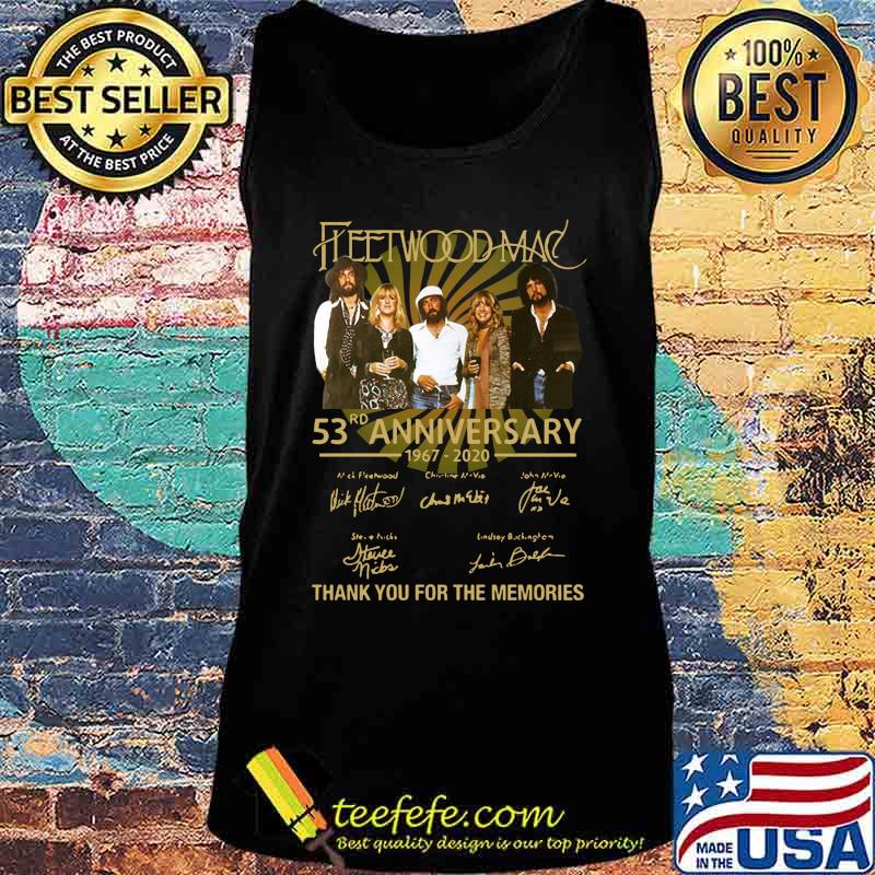 Fleet wood mac 53rd anniversary 1967 2020 thank you for the memories signatures s Tank top Fleet wood mac 53rd anniversary 1967 2020 thank you for the memories signatures s Tank top