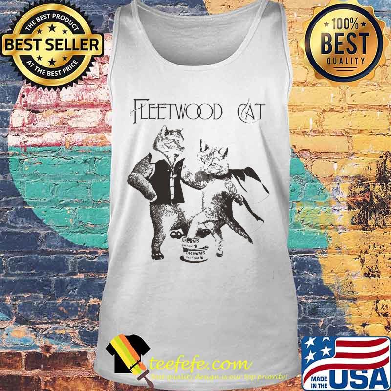 Fleetwood cat dreams cat food s Tank top Fleetwood cat dreams cat food s Tank top