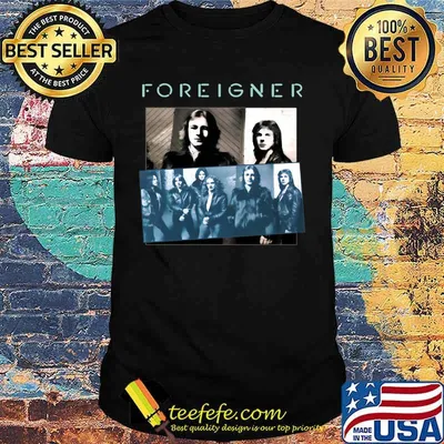 Foreigner band members pictures shirt