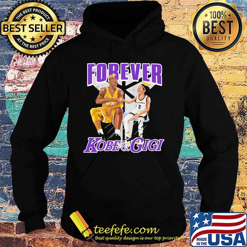 Forever mamba kobe bryant and gigi bryant s Hoodie Forever mamba kobe bryant and gigi bryant s Hoodie