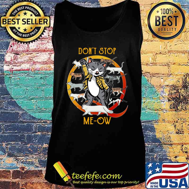 Freddie mercury don't stop meow s Tank top Freddie mercury don't stop meow s Tank top