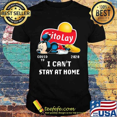 Frito lay mickey mouse covid-19 2020 i can't stay at home shirt