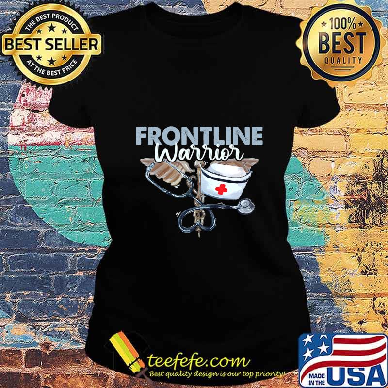 Frontline Warrior Nurse - Proud CNA Healthcare Worker Gift T-Shirt Ladies tee Frontline Warrior Nurse - Proud CNA Healthcare Worker Gift T-Shirt Ladies tee