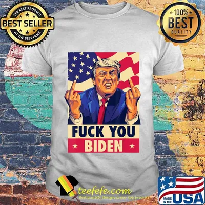 Fuck You Biden Funny Trump 2020 Anti-Biden Funny Saying T-Shirt