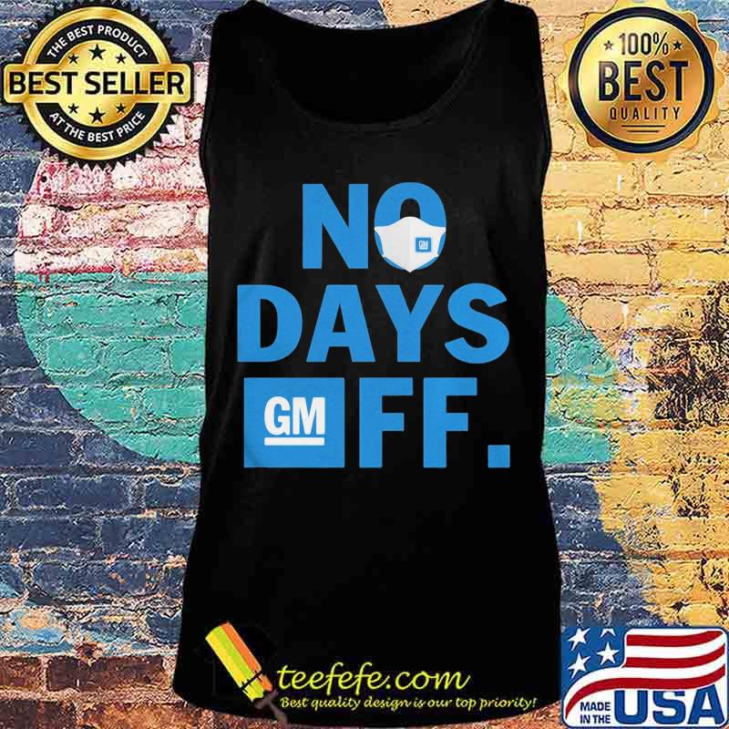 General motors mask no days off s Tank top General motors mask no days off s Tank top