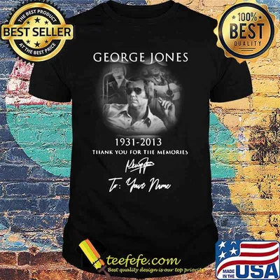 George jones 1931 2013 thank you for the memories to your name signature shirt