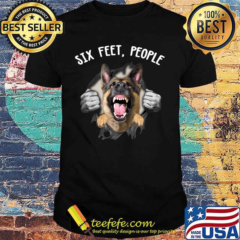 German shepherd six feet people shirt German shepherd six feet people shirt