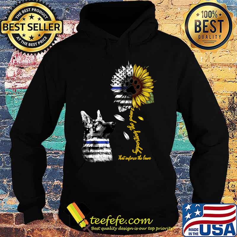 German shepherd supporting the paws that enforce the laws sunflower american flag independence day s Hoodie German shepherd supporting the paws that enforce the laws sunflower american flag independence day s Hoodie