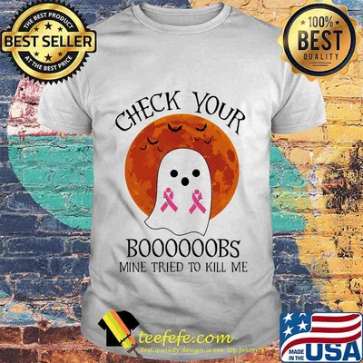 Ghost Check your boooooobs mine tried to kill me Sunset cancer awareness shirt