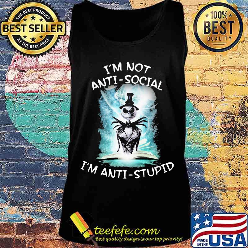 Ghost i'm not antisocial i'm anti stupid s Tank top Ghost i'm not antisocial i'm anti stupid s Tank top