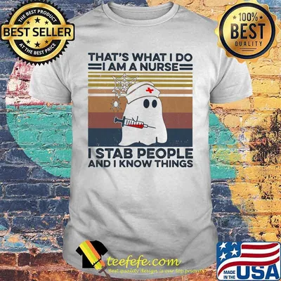 Ghost that's what i do i am a nurse i stab people and i know things vintage retro shirt