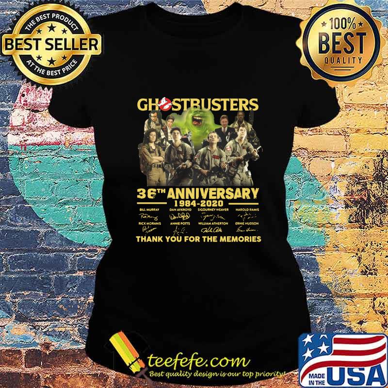 Ghostbusters 36th anniversary 1984 2020 thank you for the memories signatures s Ladies tee Ghostbusters 36th anniversary 1984 2020 thank you for the memories signatures s Ladies tee