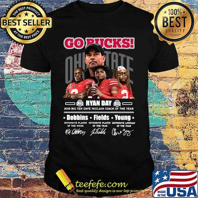 Go bucks ohio states buckeyes ryan day 2019 big ten dave mcclain coach of the year signatures shirt
