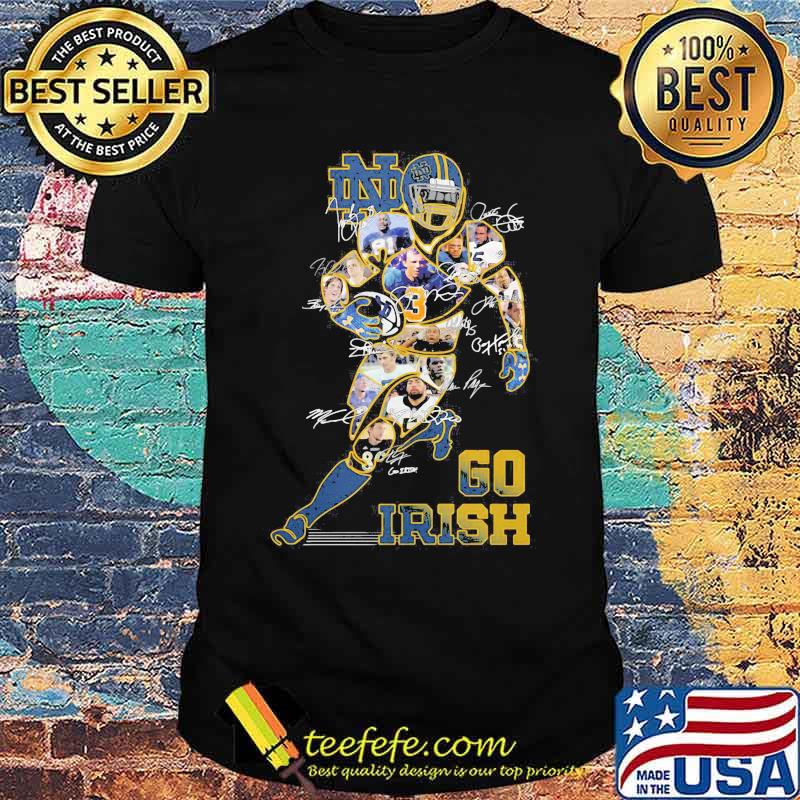 Go notre dame fighting irish signatures shirt