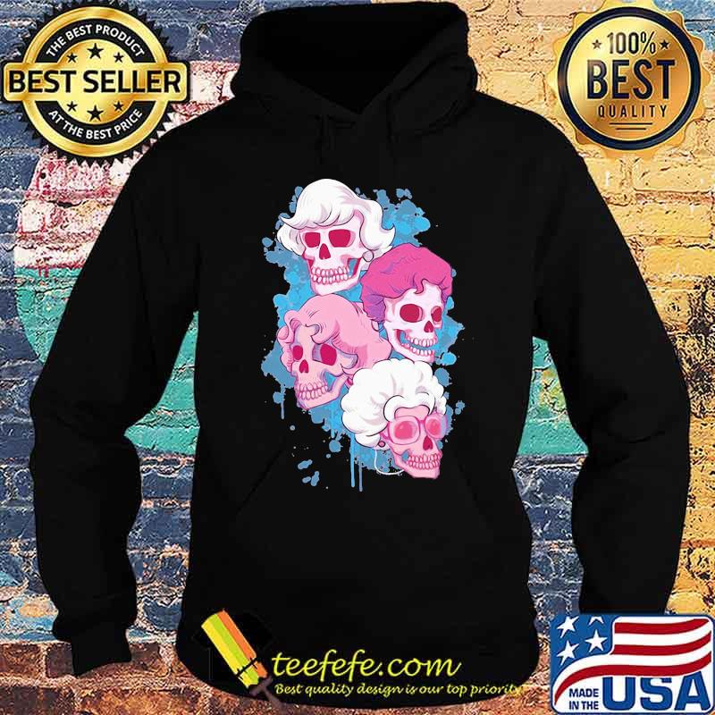 Golden girls skulls halloween art s Hoodie Golden girls skulls halloween art s Hoodie