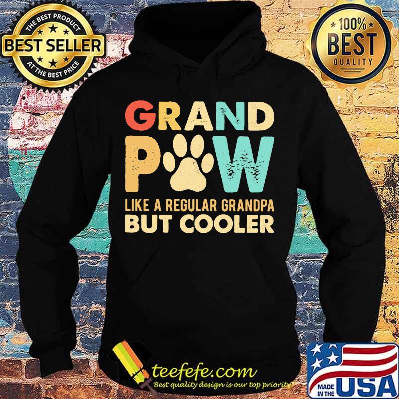 Grand paw like a regular grandpa but cooler vintage s Hoodie Grand paw like a regular grandpa but cooler vintage s Hoodie