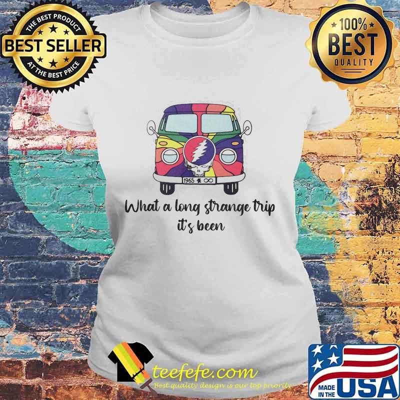 Grateful dead bus what a long strange trip it's been s Laides tee Grateful dead bus what a long strange trip it's been s Laides tee