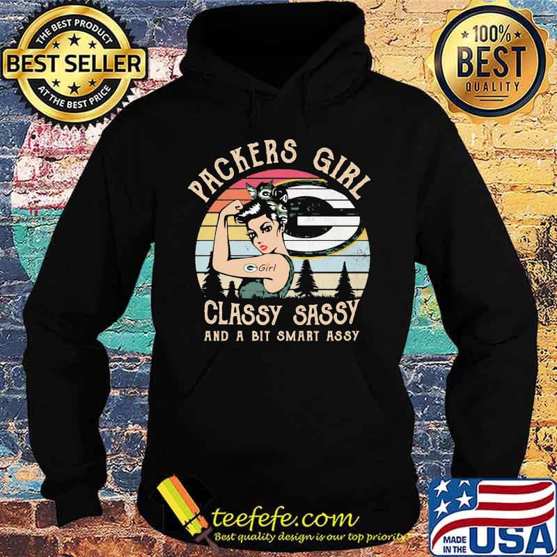 Green bay packers girl classy sassy and a bit smart assy vintage retro s Hoodie Green bay packers girl classy sassy and a bit smart assy vintage retro s Hoodie