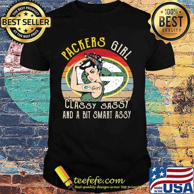 Green bay packers girl classy sassy and a bit smart assy vintage retro shirt