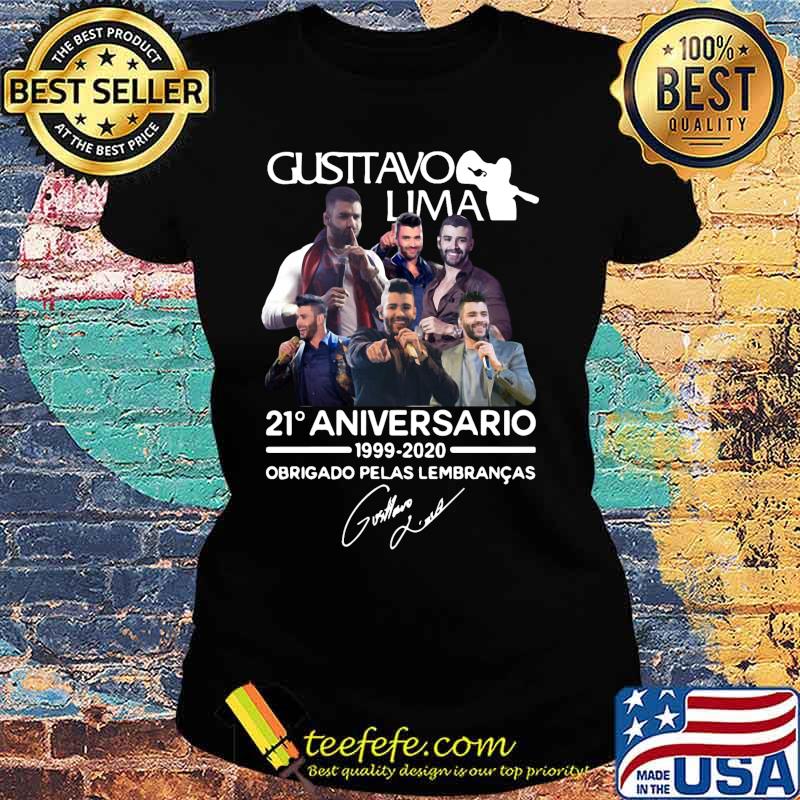 Gusttavo lima 21 aniversario 1999 2020 obrigado pelas lembrancas signature s Ladies tee Gusttavo lima 21 aniversario 1999 2020 obrigado pelas lembrancas signature s Ladies tee