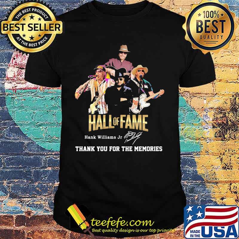 Hall of fame hank williams jr thank you for the memories signature shirt